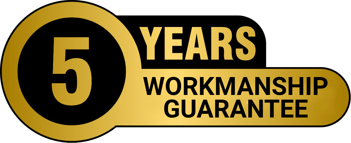 5 Years Workmanship Guarantee
